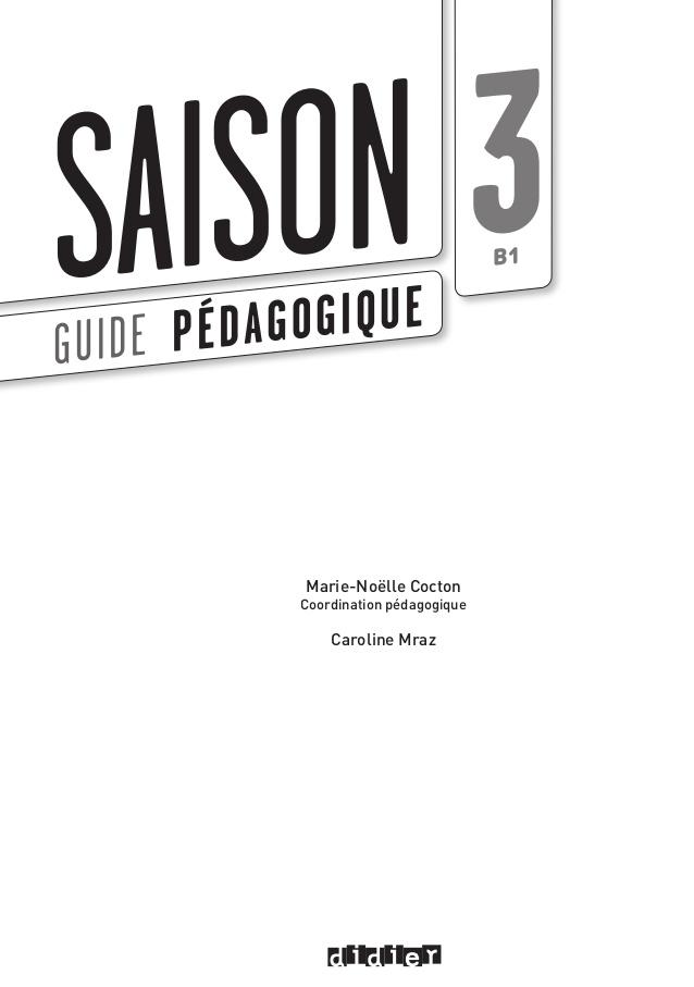 Saison 3 – Guide pédagogique