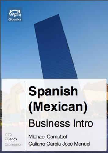 Spanish (Mexican) Business Intro