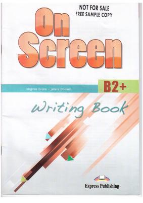 On Screen B2+ Writing Book
